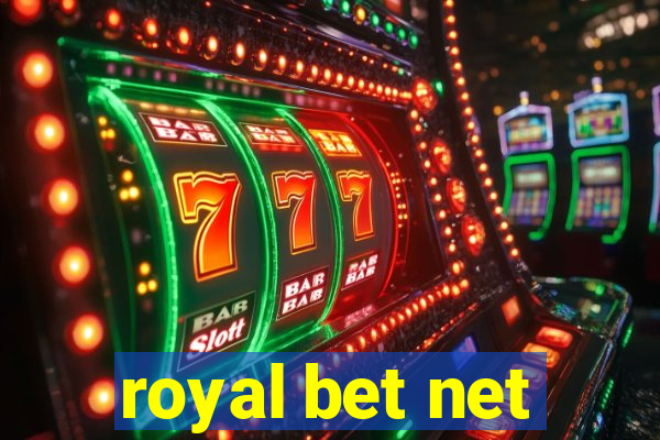 royal bet net